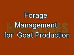 Forage Management for  Goat Production