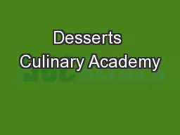 Desserts Culinary Academy