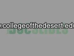 www.collegeofthedesert.edu/we