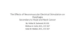 The Effects of Neuromuscular Electrical Stimulation on Dysphagia