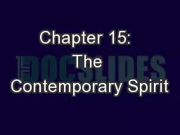 Chapter 15:  The Contemporary Spirit