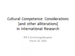 Cultural Competence Considerations [and other alliterations]
