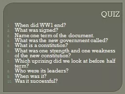 QUIZ When did WW1 end? What was signed?