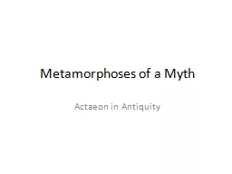 Metamorphoses of a Myth Actaeon