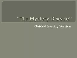 “The Mystery Disease”