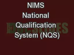 NIMS National Qualification System (NQS)