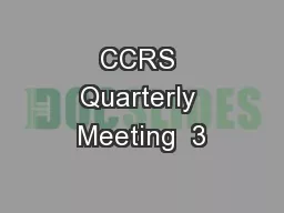 CCRS Quarterly Meeting  3