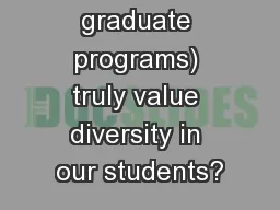 Do we (CSD graduate programs) truly value diversity in our students?