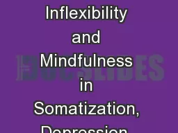 The Role of Psychological Inflexibility and Mindfulness in Somatization, Depression, and