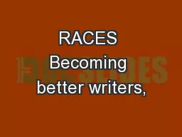 RACES Becoming better writers,