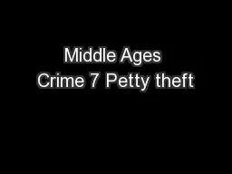Middle Ages Crime 7 Petty theft