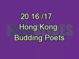 20 16 /17   Hong Kong Budding Poets
