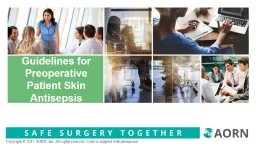 Guidelines for  Preoperative Patient Skin Antisepsis