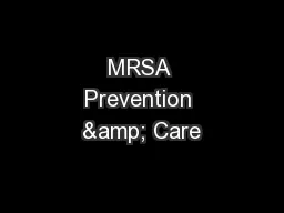 MRSA Prevention & Care