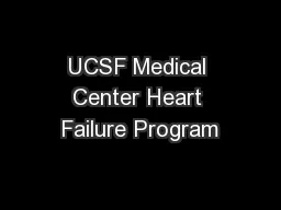 UCSF Medical Center Heart Failure Program