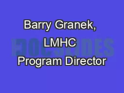 Barry Granek, LMHC Program Director