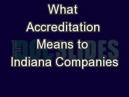 What Accreditation Means to Indiana Companies