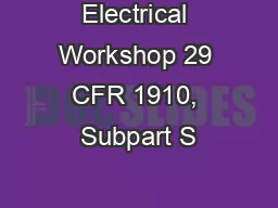 Electrical Workshop 29 CFR 1910, Subpart S