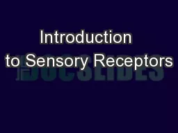 Introduction to Sensory Receptors