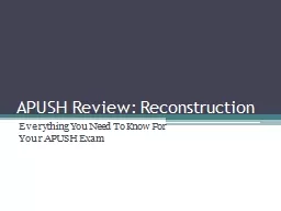 APUSH Review:  Reconstruction