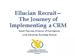 Ellucian  Recruit— The Journey of Implementing a CRM