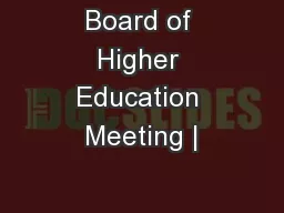 Board of Higher Education Meeting |