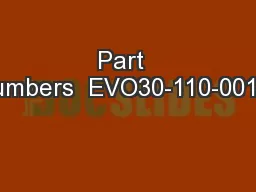 Part  Numbers  EVO30-110-001A: