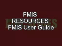 FMIS RESOURCES FMIS User Guide