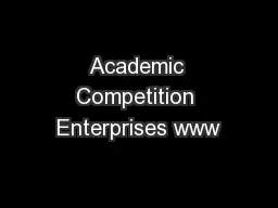 Academic Competition Enterprises www