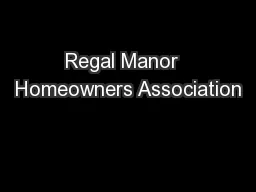Regal Manor  Homeowners Association