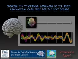Reading the mysterious language of the brain: