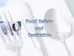Food Safety  and  Sanitation