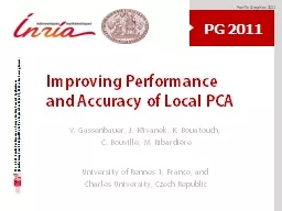 Improving P erformance and Accuracy of Local PCA