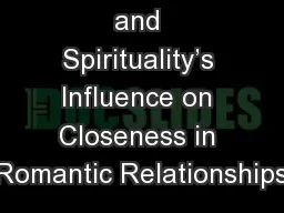 Religiosity and Spirituality’s Influence on Closeness in Romantic Relationships
