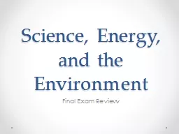 Science, Energy, and the Environment