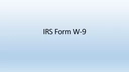 IRS Form W-9 Copyright Notice