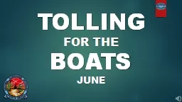 TOLLING FOR THE BOATS JUNE