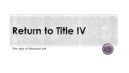 Return to Title IV	 R2T4