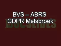 BVS – ABRS GDPR Melsbroek