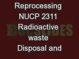 Reprocessing NUCP 2311 Radioactive waste Disposal and