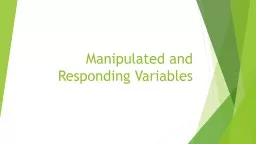 Manipulated and Responding Variables