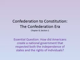 Confederation to  Constitution: