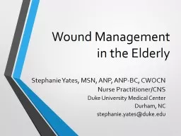 Wound Management    in the Elderly