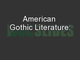 American Gothic Literature: