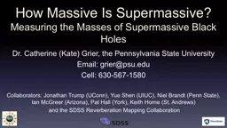 How Massive Is Supermassive?