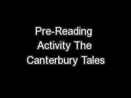 Pre-Reading Activity The Canterbury Tales