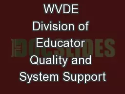 WVDE Division of Educator Quality and System Support