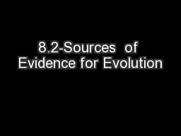 8.2-Sources  of Evidence for Evolution