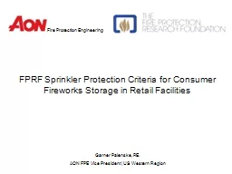 FPRF Sprinkler Protection Criteria for Consumer Fireworks Storage in Retail Facilities