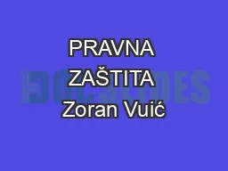 PRAVNA ZAŠTITA Zoran Vuić